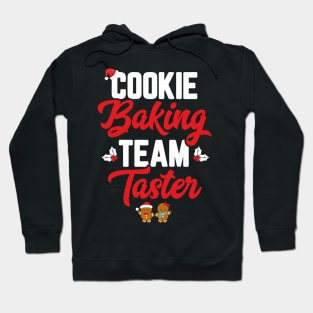 Cookie Baking Team Taster Women Funny Matching Family Christmas Hoodie